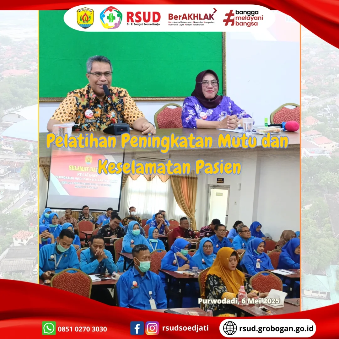 Pelatihan Peningkatan Mutu dan Keselamatan Pasien